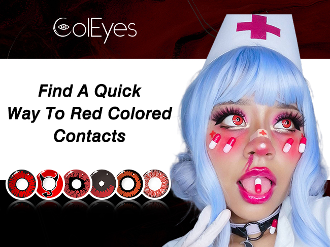 Find A Quick Way To Red Colored Contacts