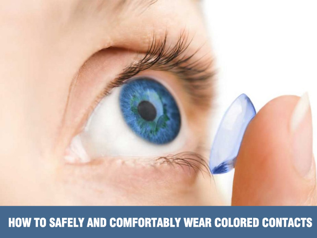 How to Safely and Comfortably Wear Colored Contacts