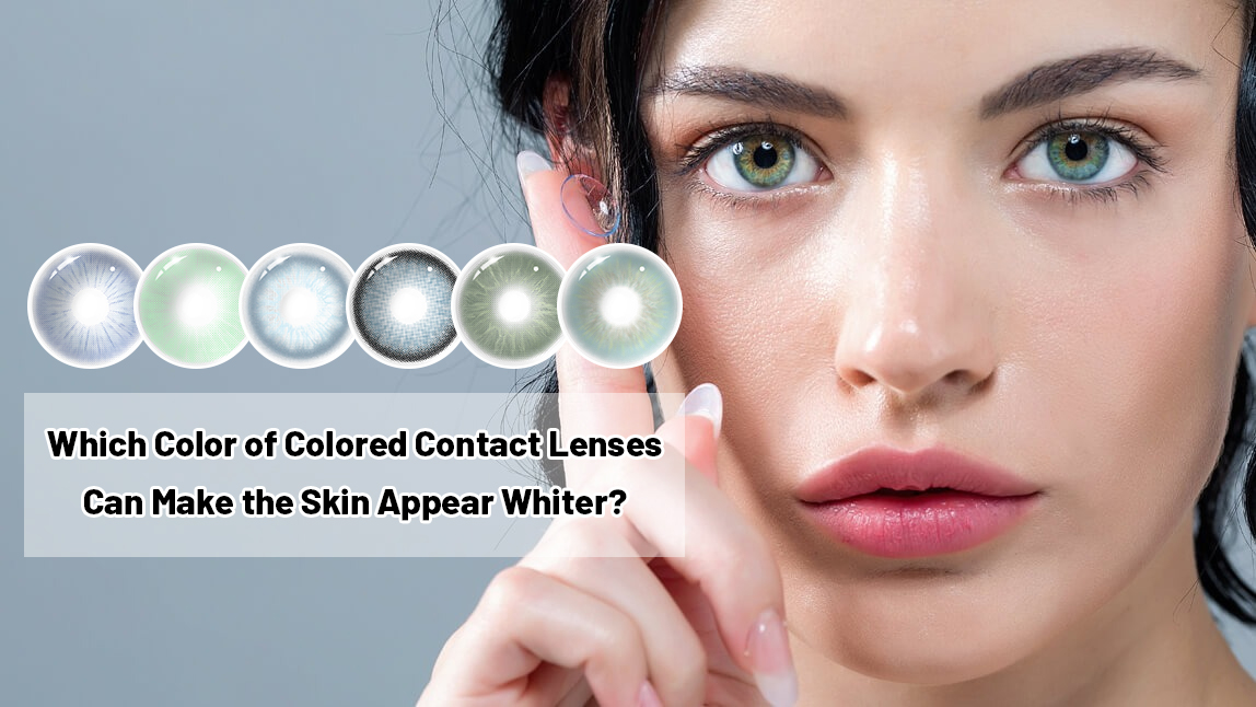 Colored Contact Lenses to Make Skin Whiter Coleyes