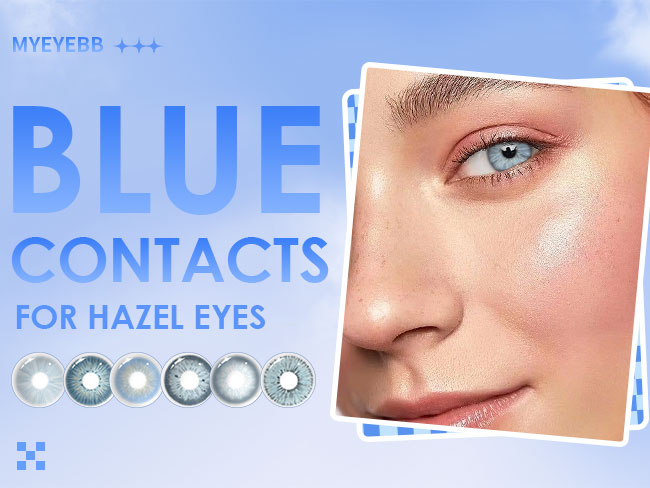 Blue Contacts for Hazel Eyes