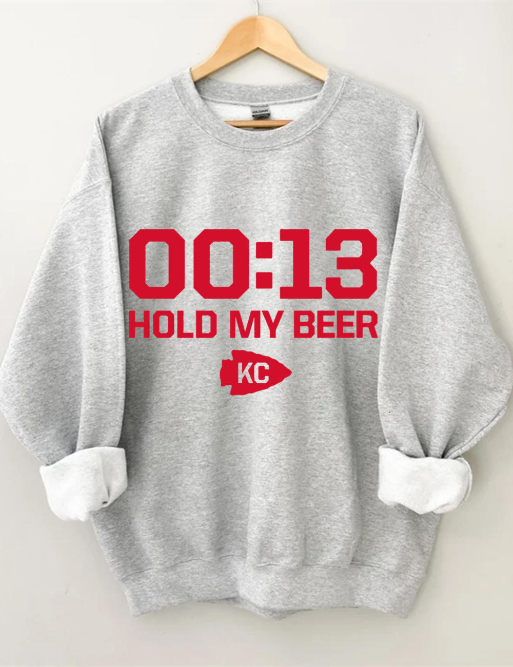 [Pre Sale] 13 Second Hold My Beer Chiefs Football Sweatshirt