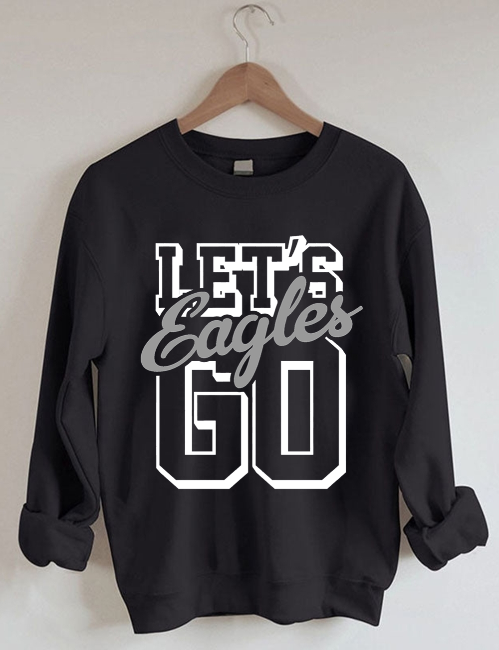 Let's Go Eagles Football Sweatshirt