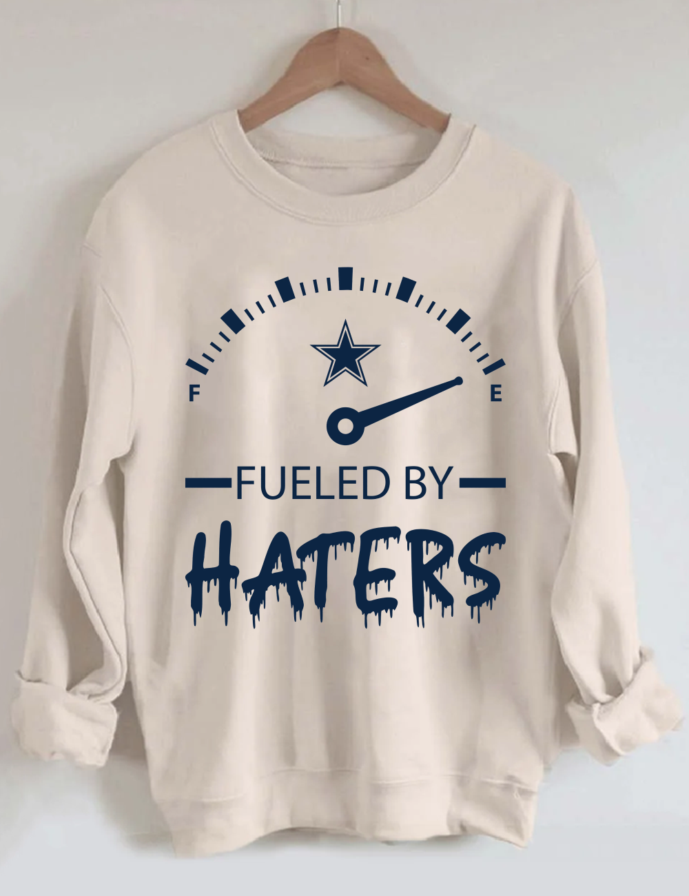 Dallas Cowboys fueled by Haters shirt, hoodie, sweater, long