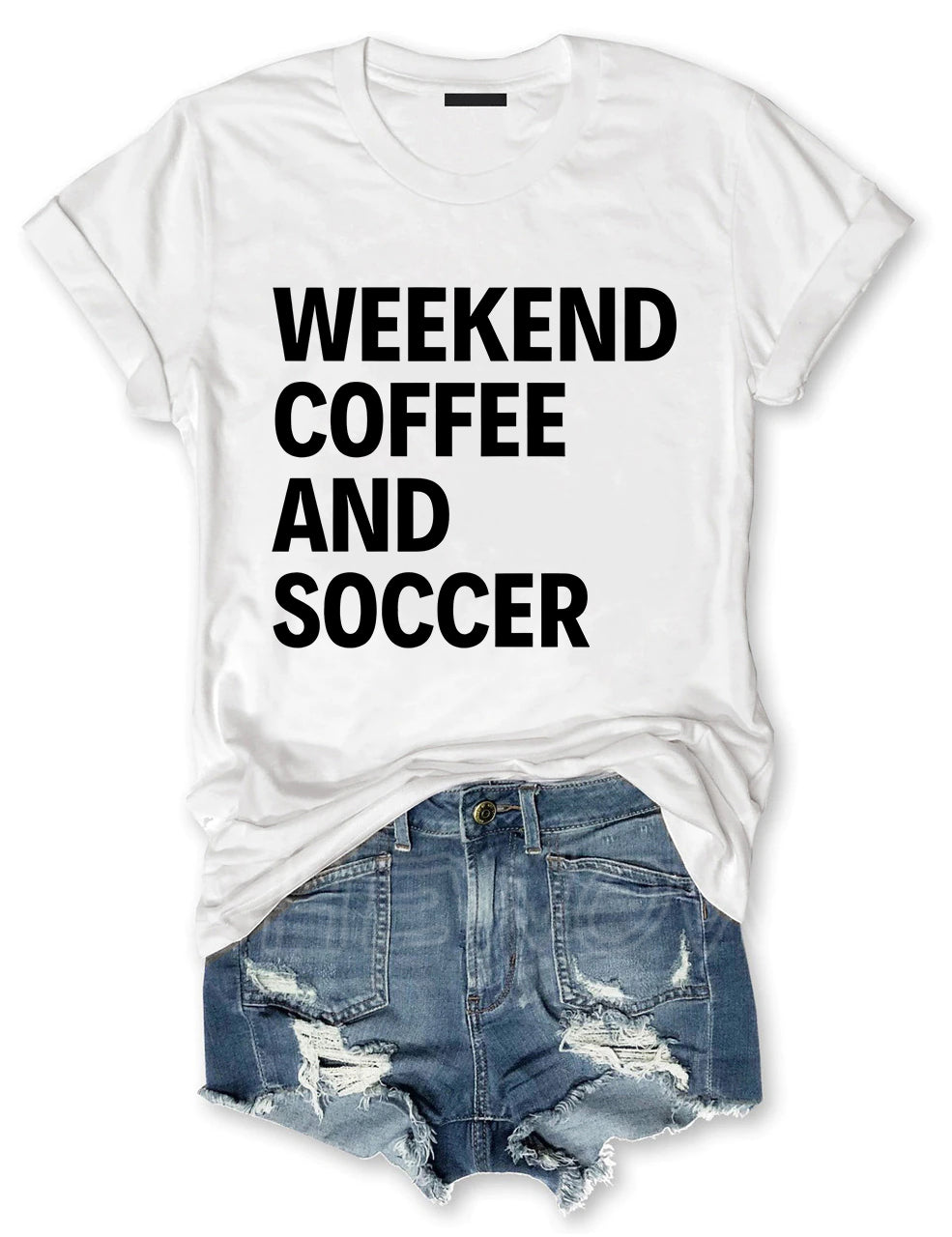 Weekend Coffee And Soccer T-shirt