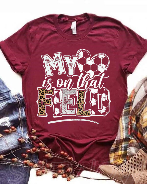 My heart is on that Field Football T-shirt