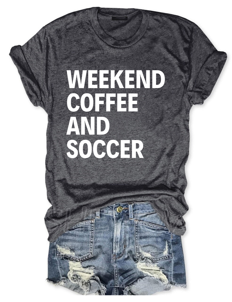 Weekend Coffee And Soccer T-shirt
