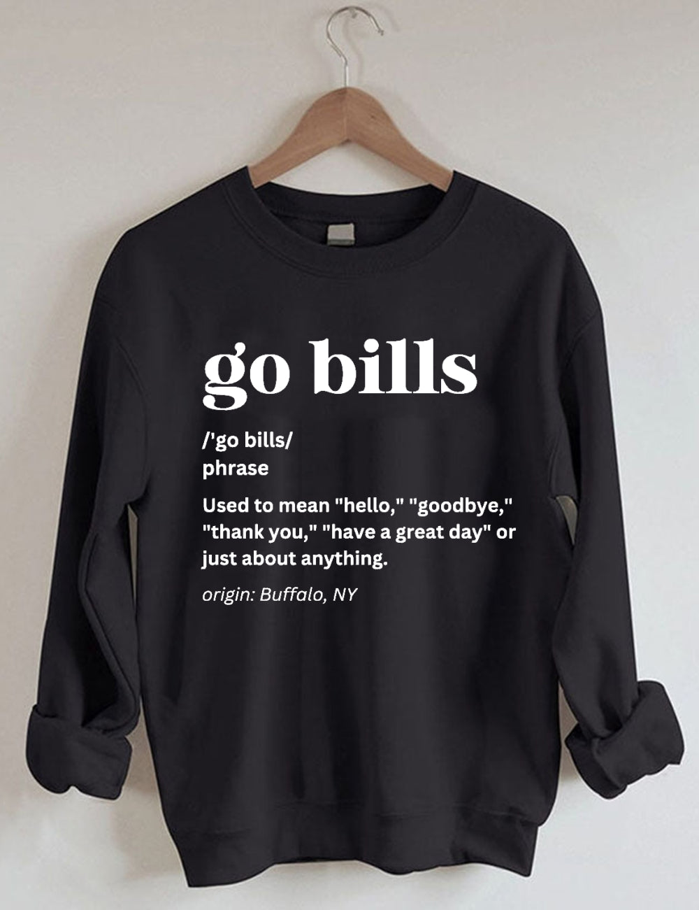 Go Bills Buffalo Football Sweatshirt