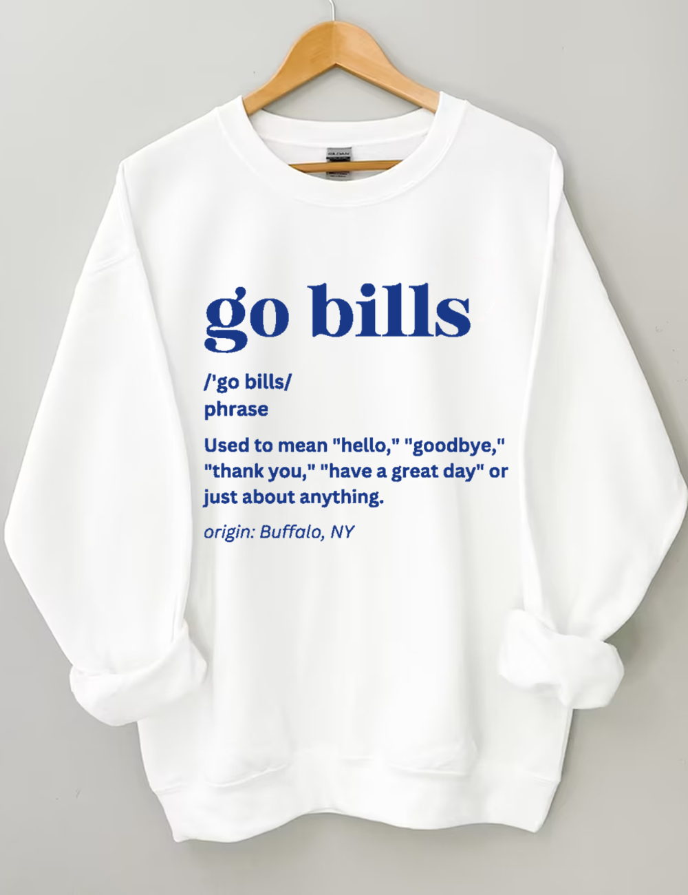 Go Bills Buffalo Football Sweatshirt