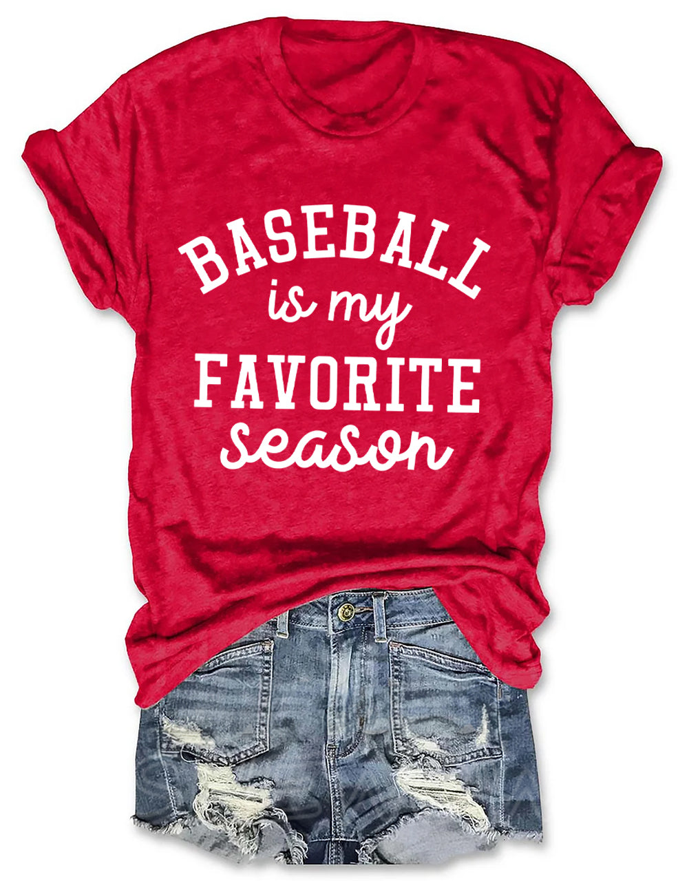 Baseball Is My Favorite Season T-shirt