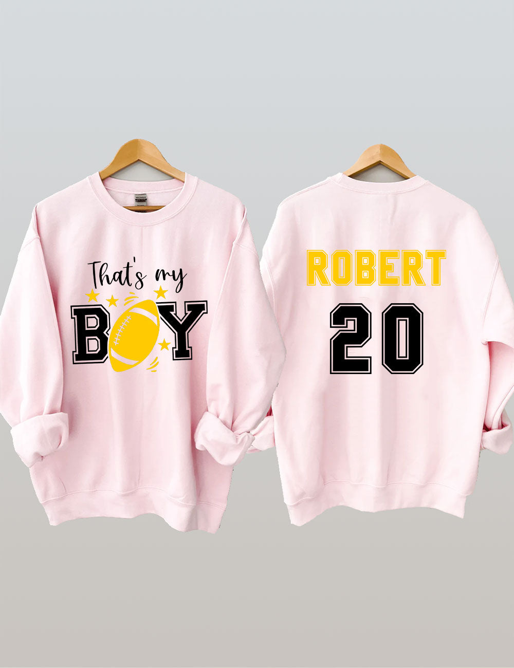 That's My Boy Customized Football Sweatshirt
