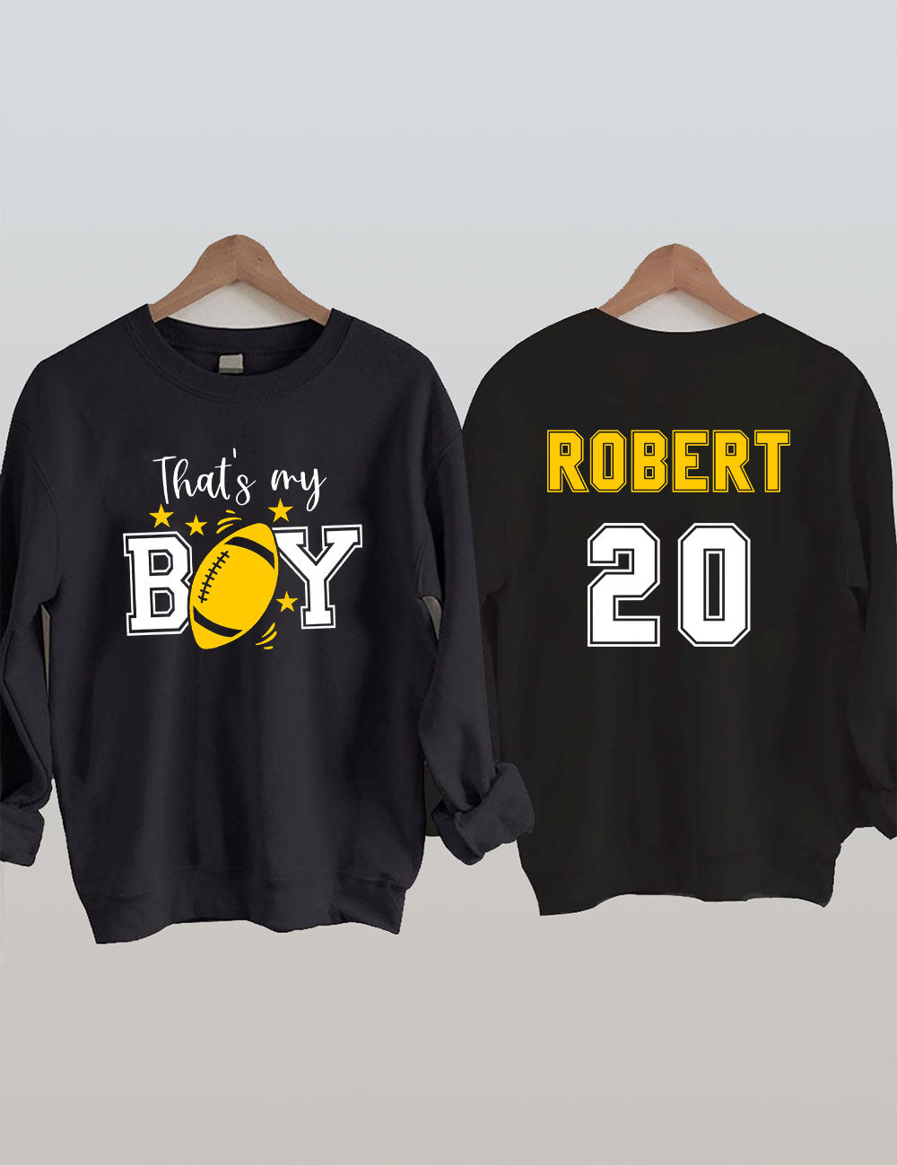 That's My Boy Customized Football Sweatshirt