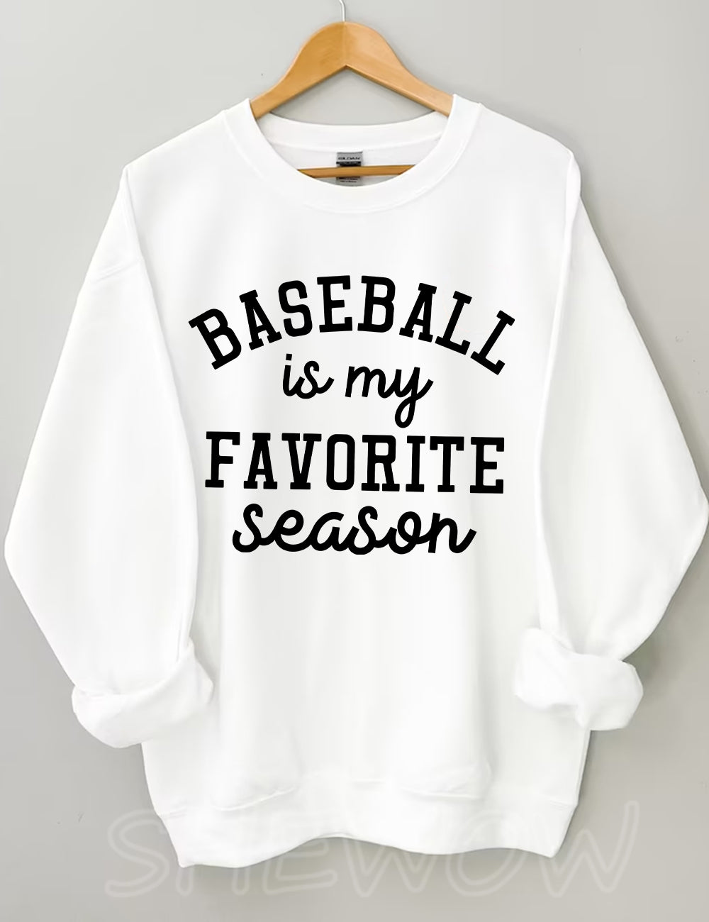 Baseball Is My Favorite Season Sweatshirt