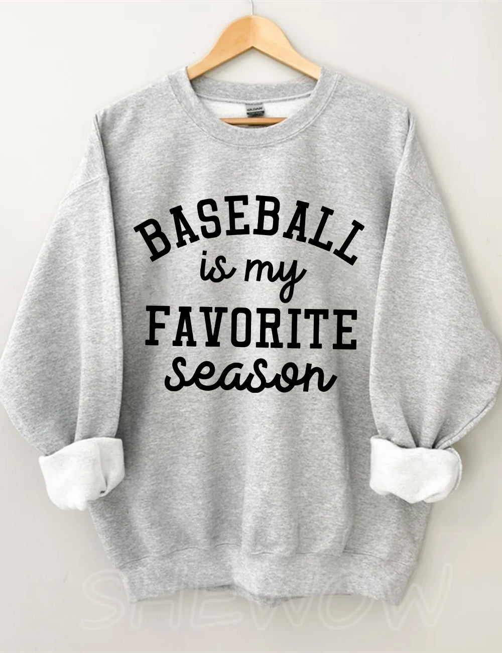 Baseball Is My Favorite Season Sweatshirt