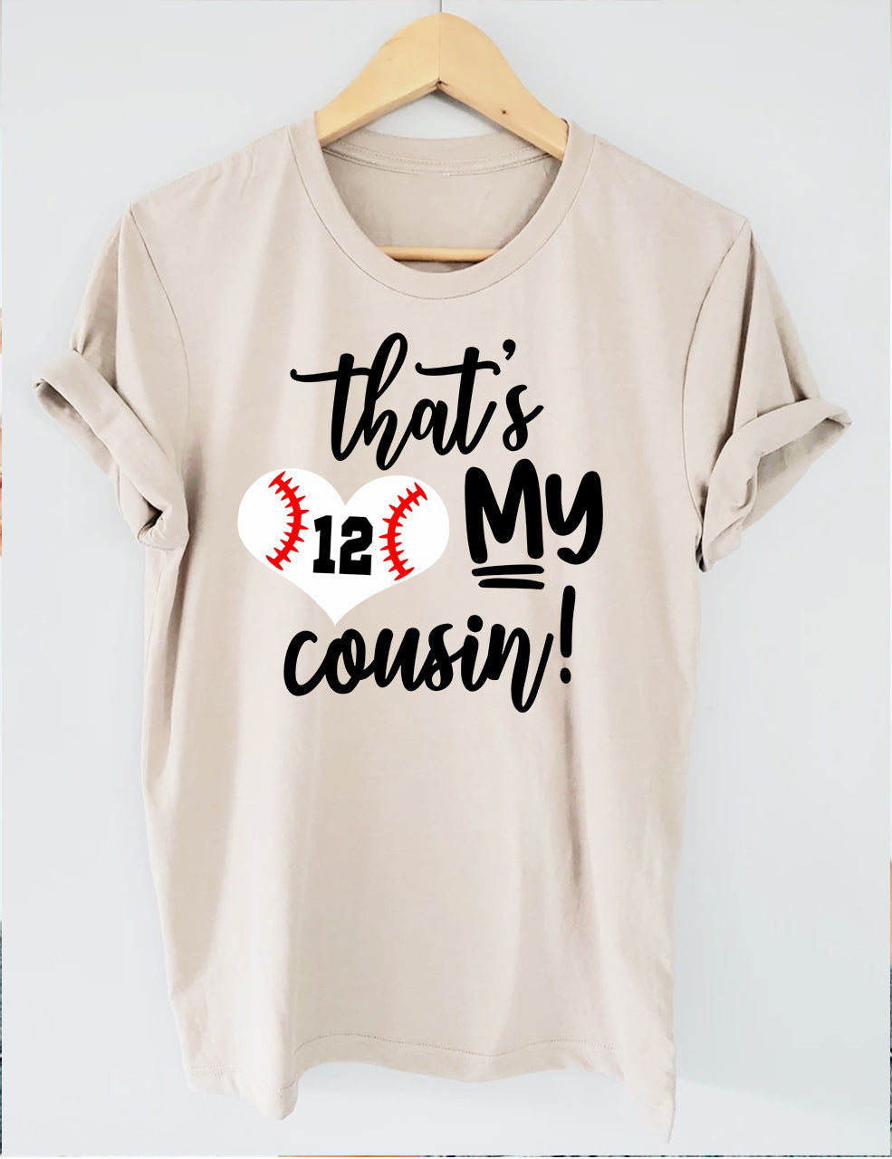 That's My Cousin Baseball T-shirt