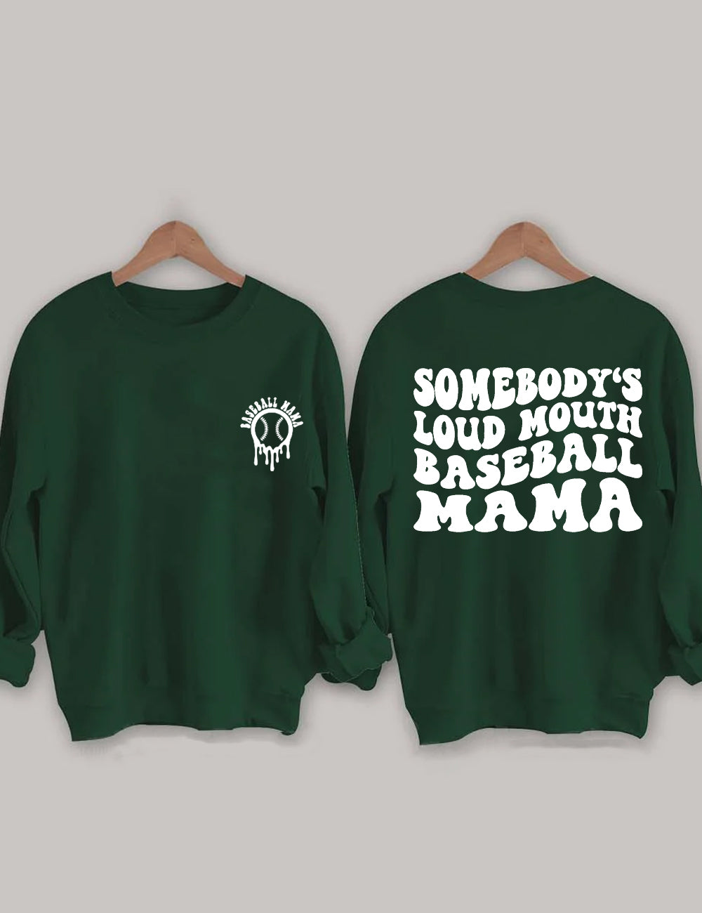 Somebody's Loud Mouth Baseball Mama Sweatshirt