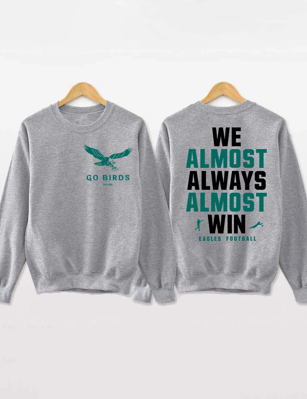 Go Birds Eagles Sweatshirt