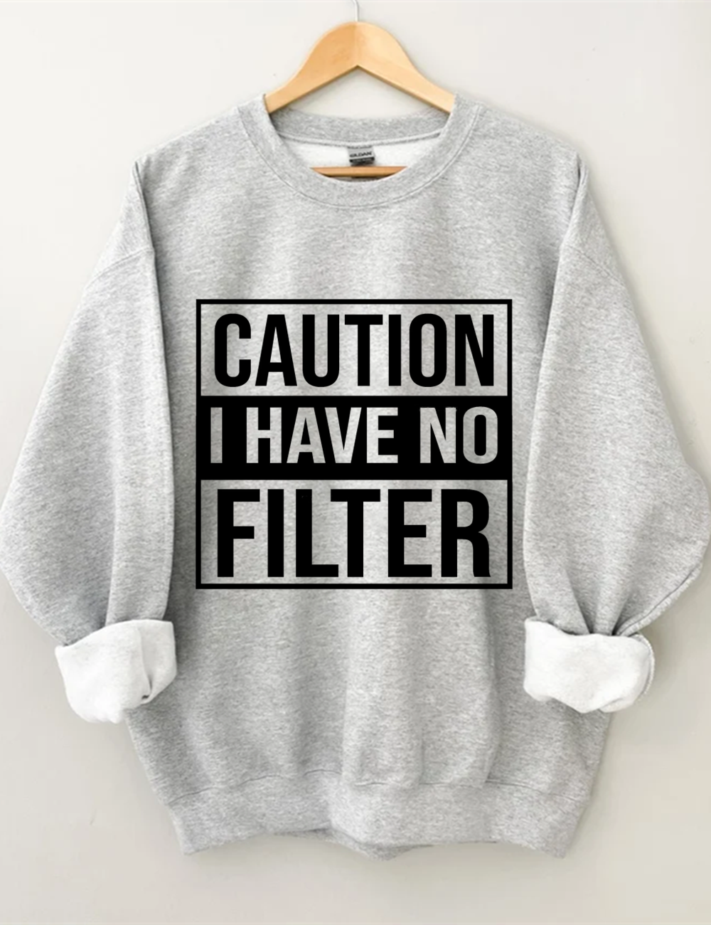 Caution I Have No Filter Sweatshirt-Shehaha
