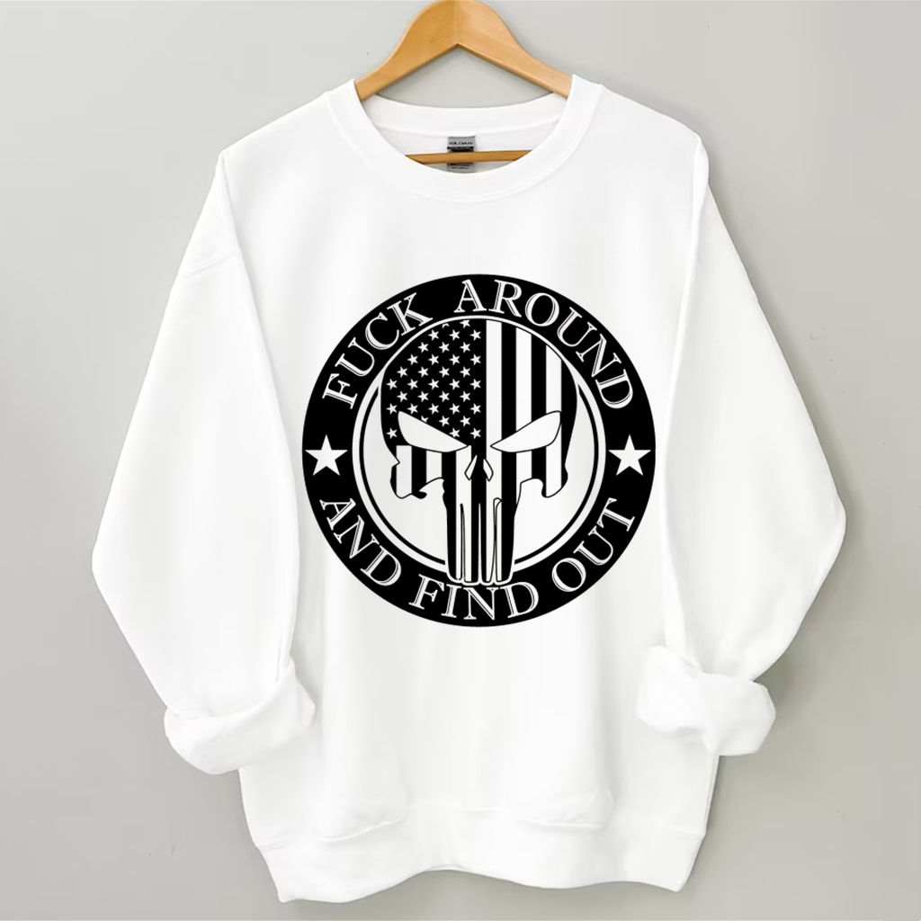 Protected by Fuck Around and Find Out Surveillance Sweatshirt