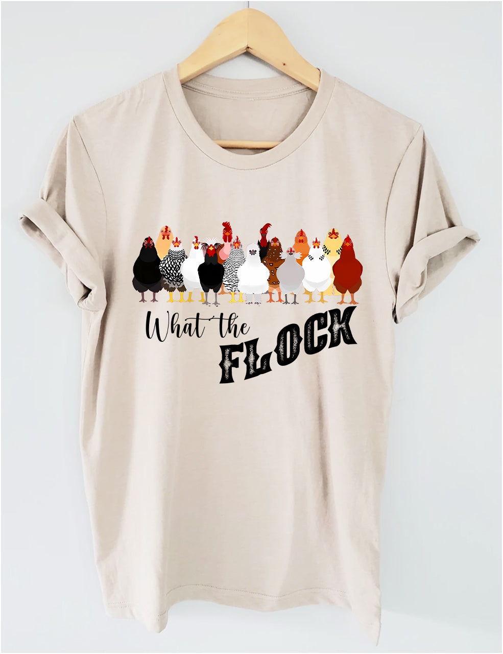 What the Flock Chicken T-Shirt