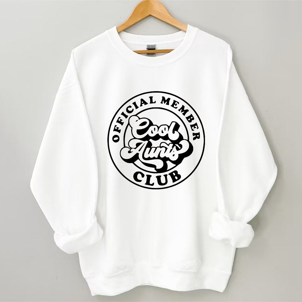 Cool Aunts Club Sweatshirt