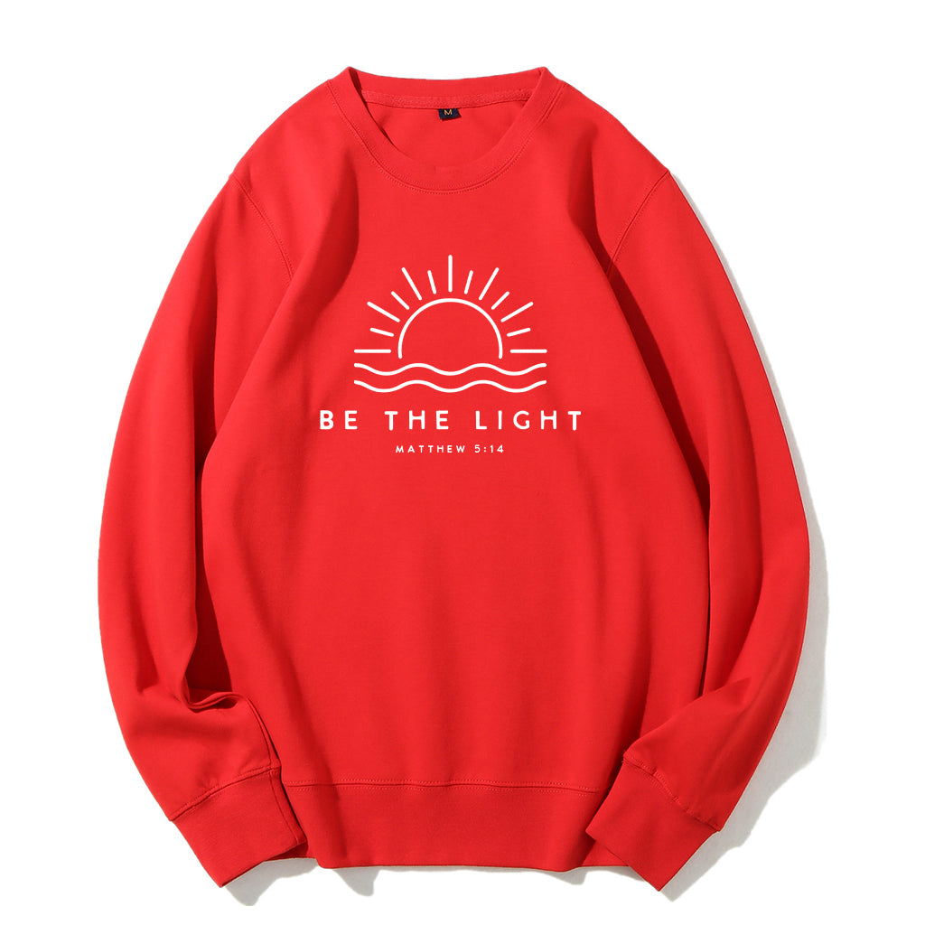 Be The Light Sweatshirt Sweatshirt