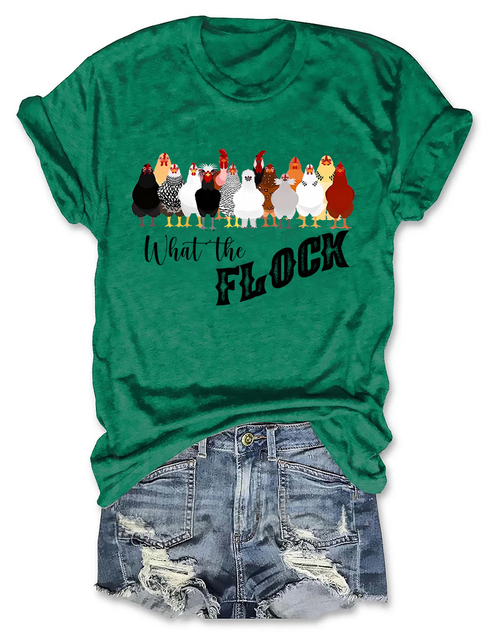 What the Flock Chicken T-Shirt