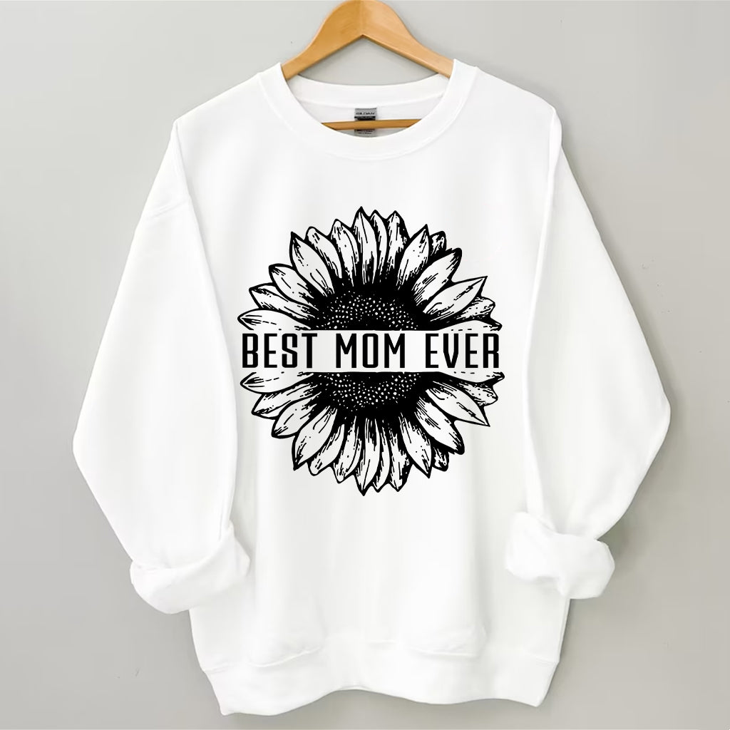 Best Mom Ever Sunflower Sweatshirt