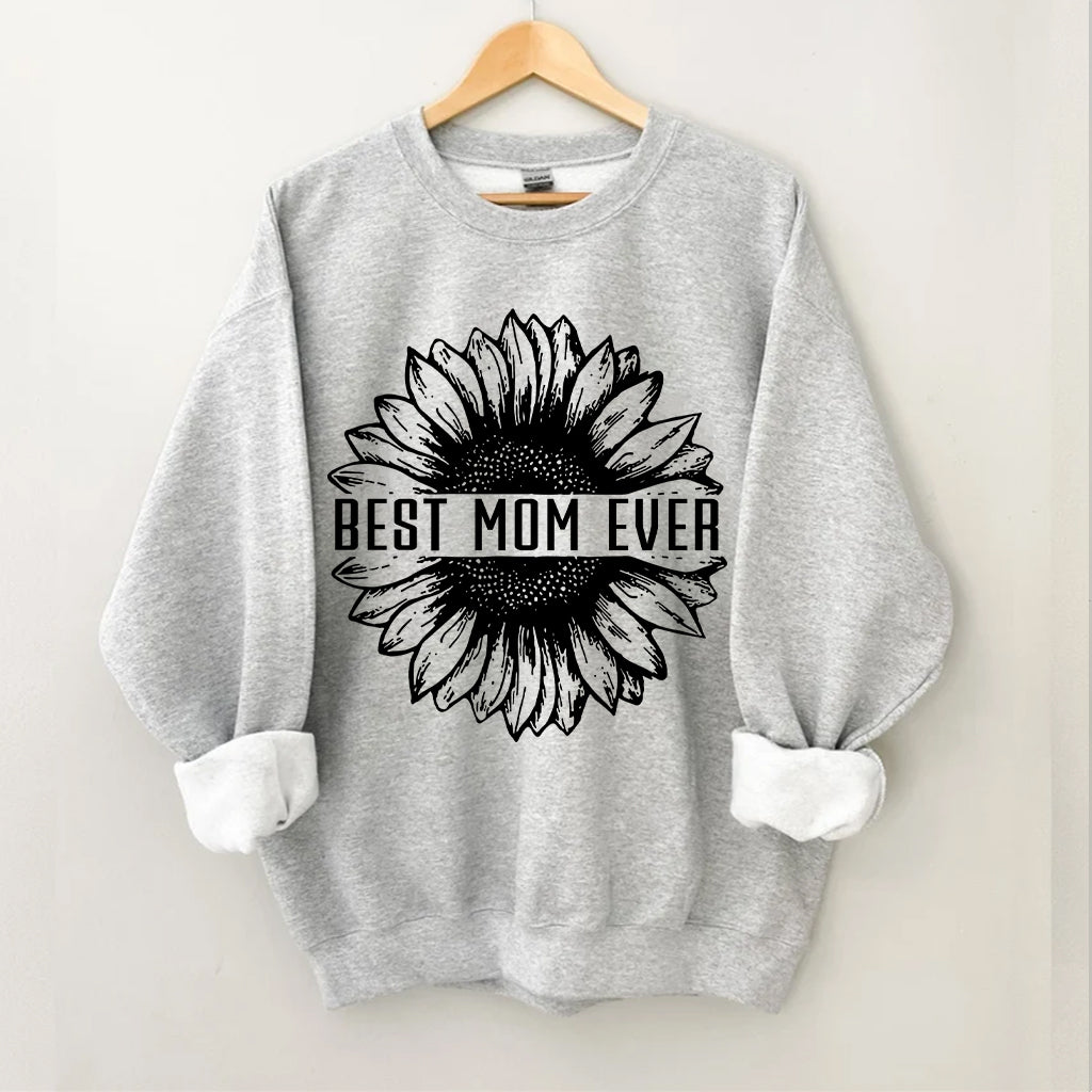 Best Mom Ever Sunflower Sweatshirt