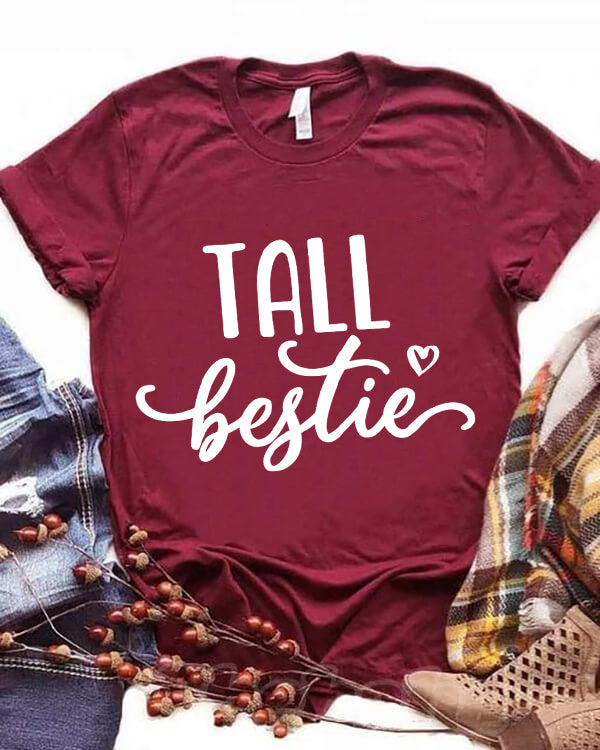 Tall Bestie Short Bestie T-Shirt