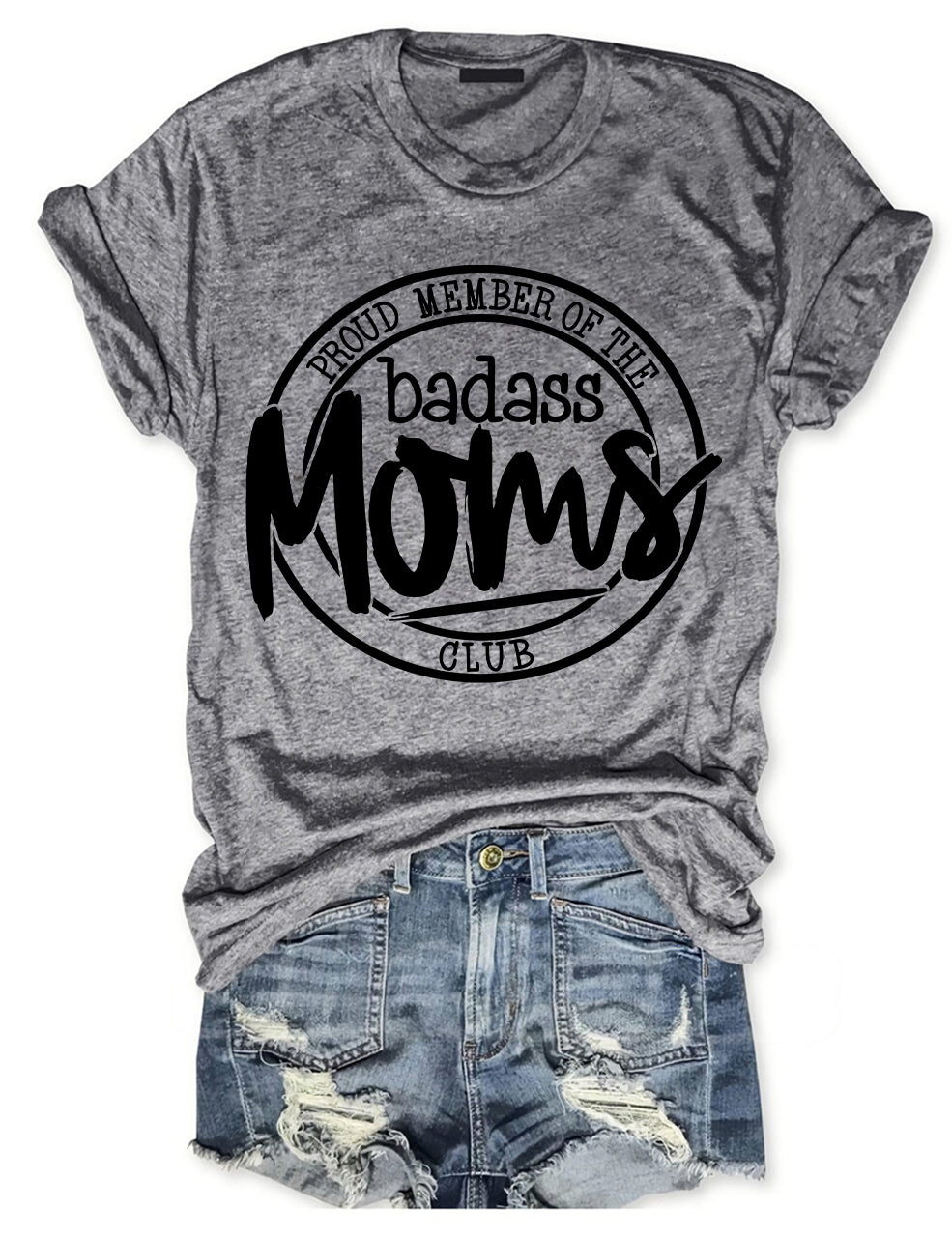 Proud Member Of The Badass Moms Club T-shirt