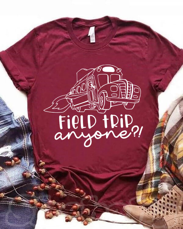 Field Trip Anyone TshirtShehaha