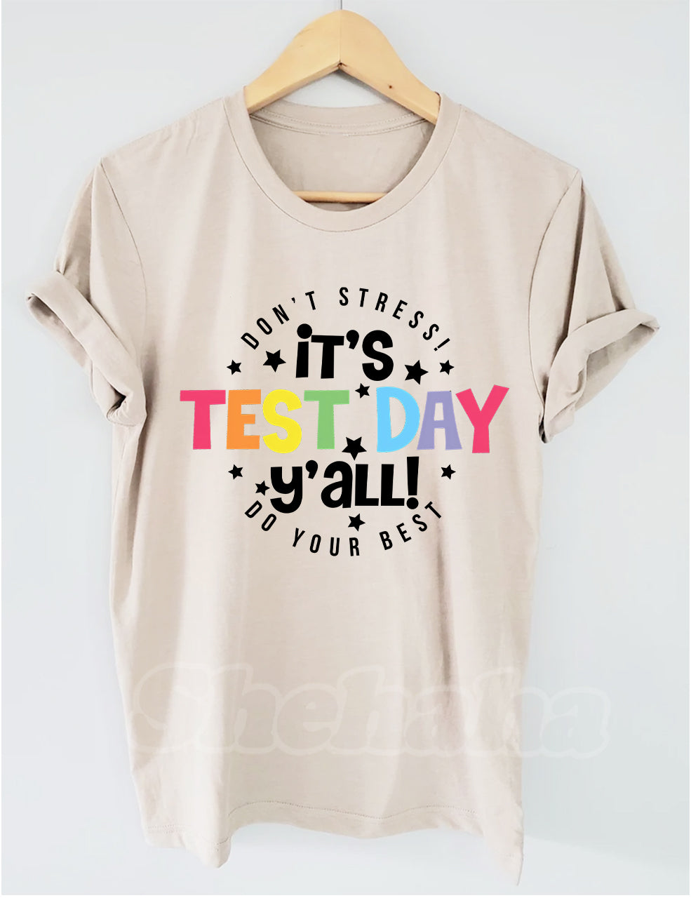 It's Test Day Y'all T-shirt