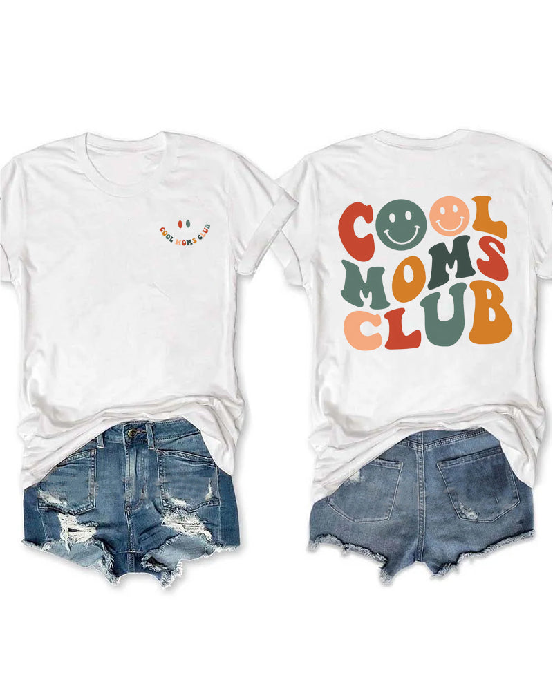 Cool Moms Club Smile Face T-shirt