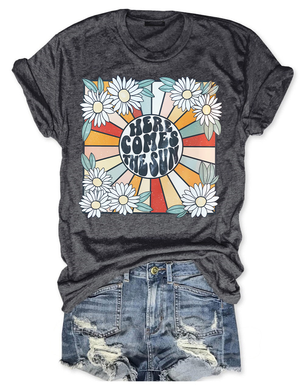 Here Comes The Sun T-shirt
