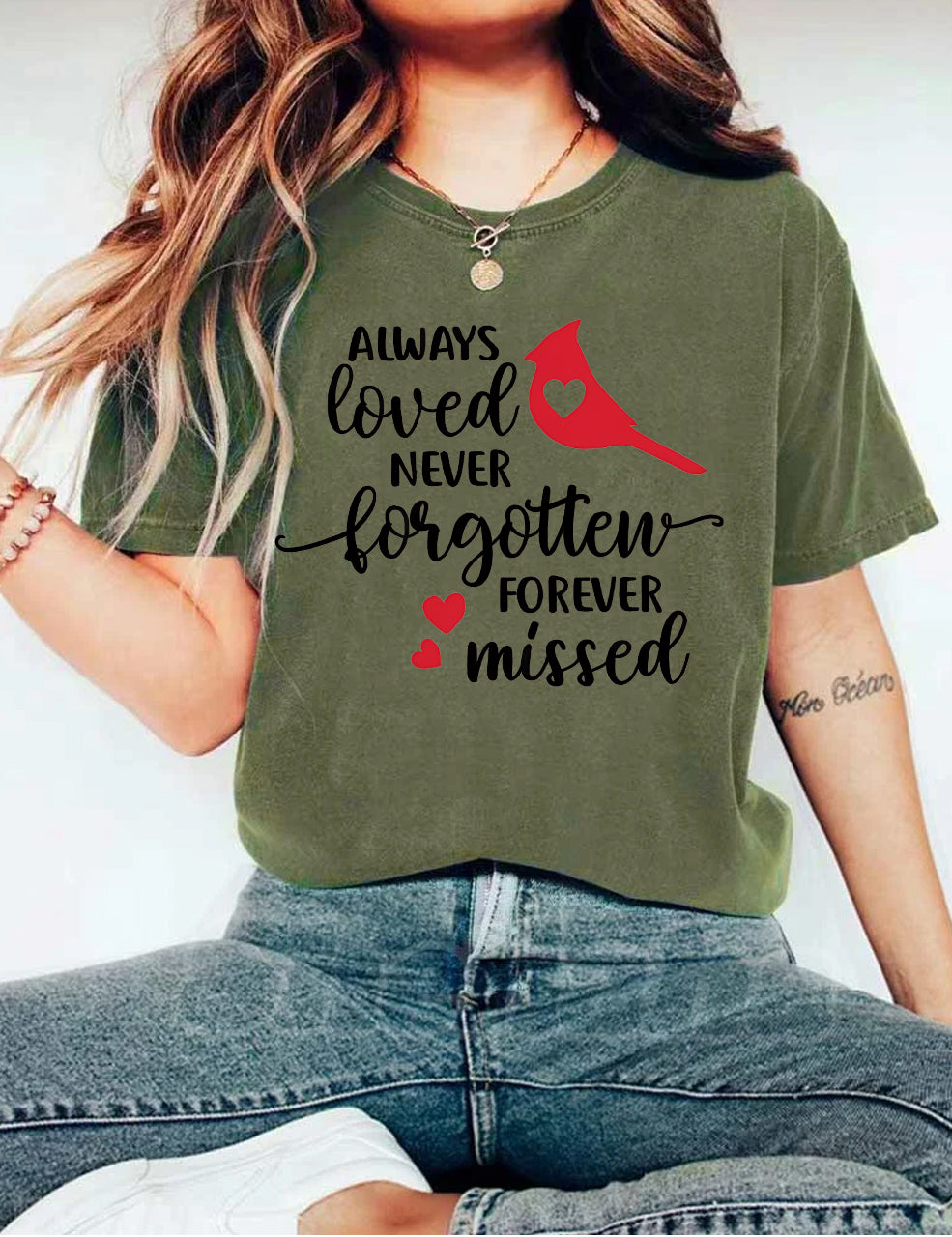 Always Loved Never Forgotten Forever Missed T-shirt