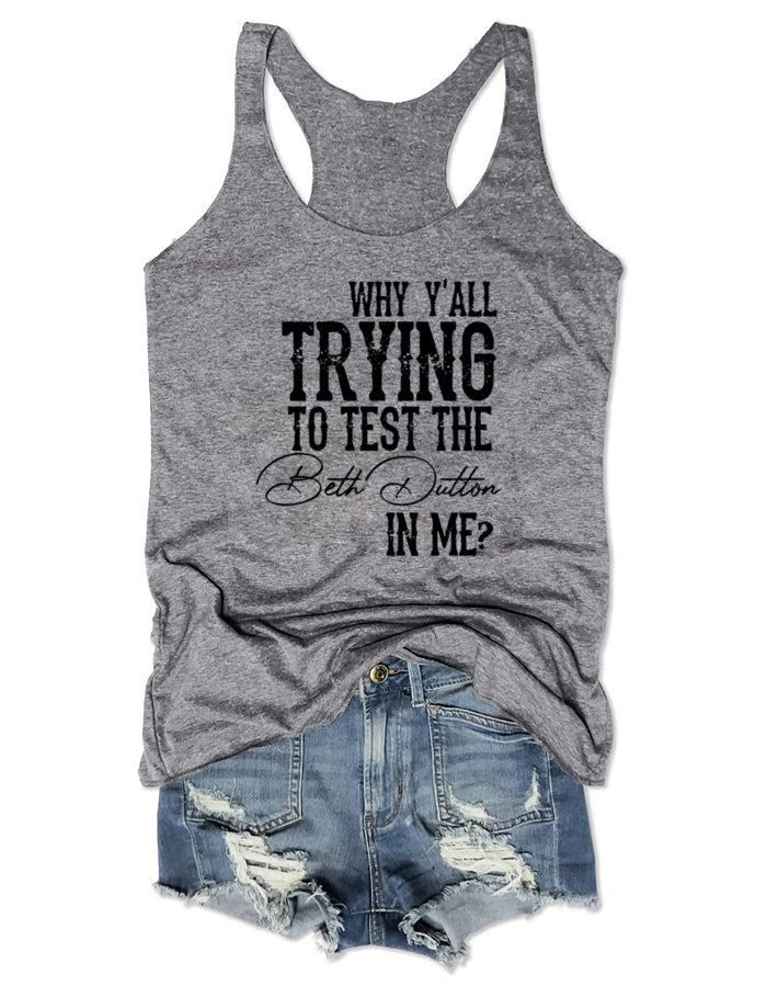 Test The Beth Dutton In Me Tank Top-Shehaha