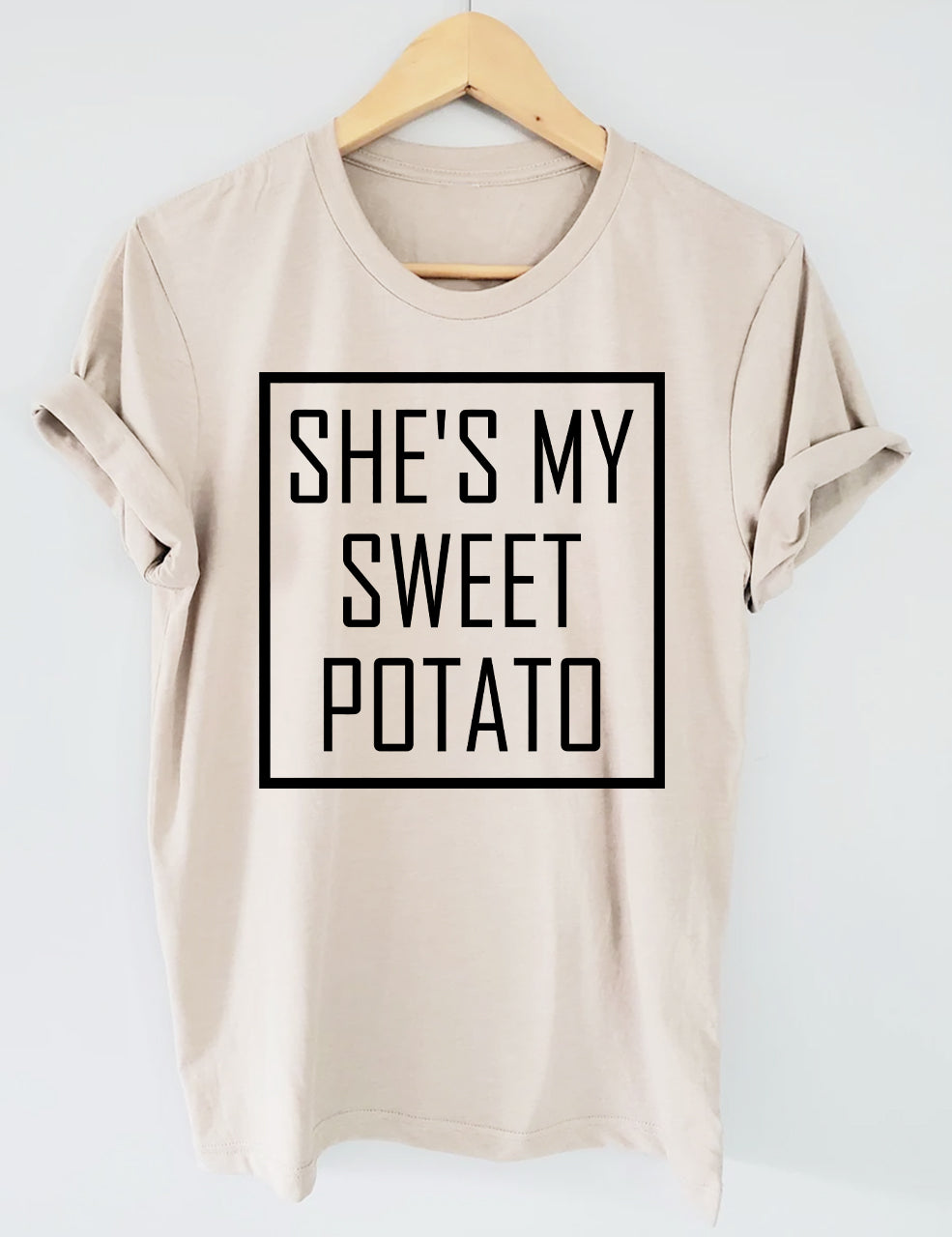 She's My Sweet Potato I Yam T-shirt