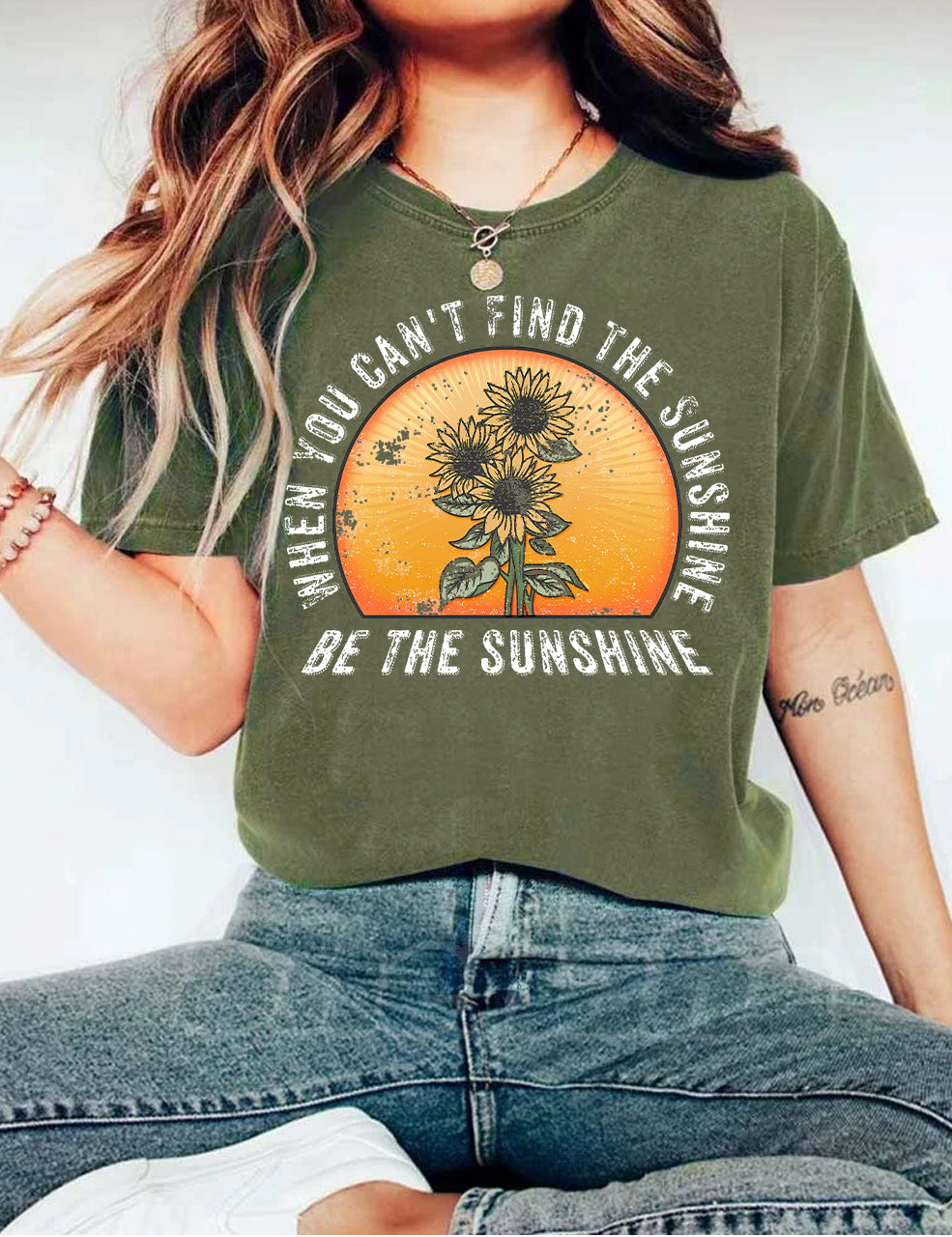 When You Can't Find The Sunshine Be The Sunshine T-shirt