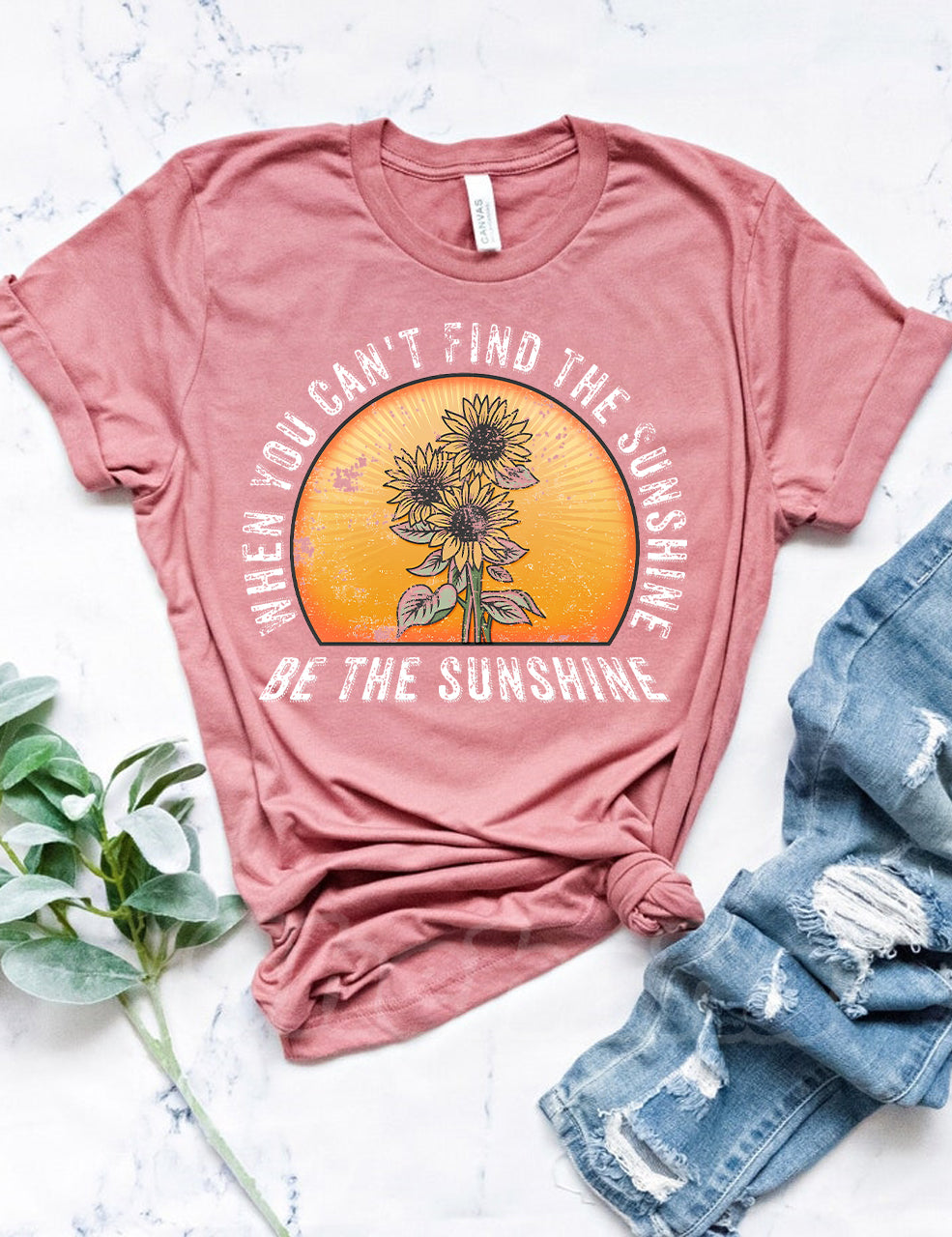 When You Can't Find The Sunshine Be The Sunshine T-shirt