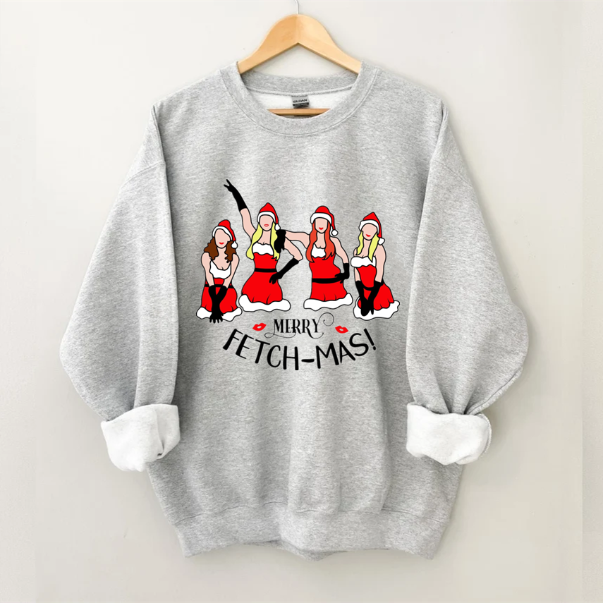 Merry Fetchmas Mean Girls Christmas Sweatshirt