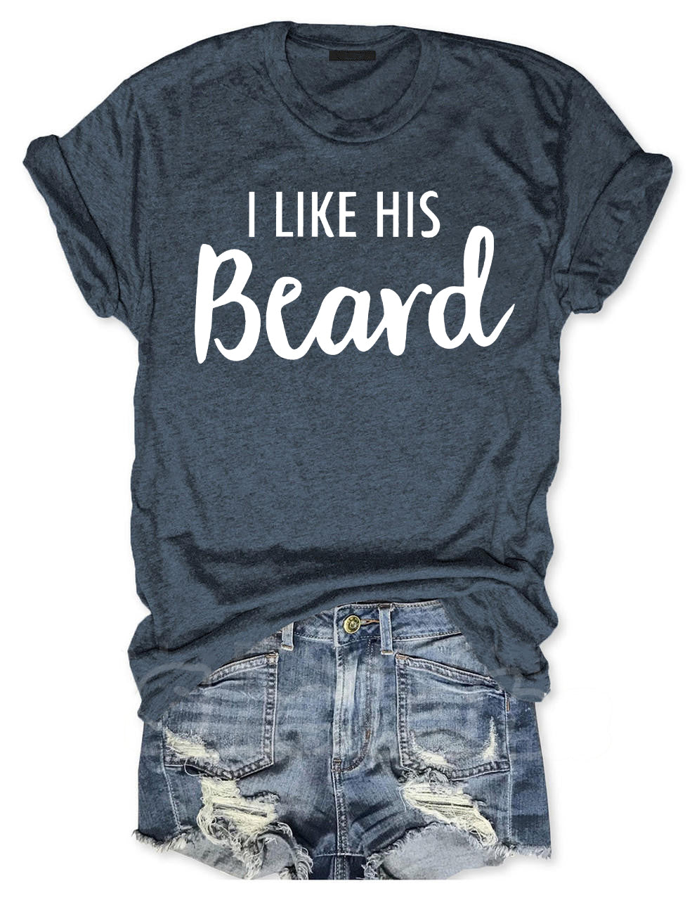 I Like His Beard , I Like Her Butt T-shirt