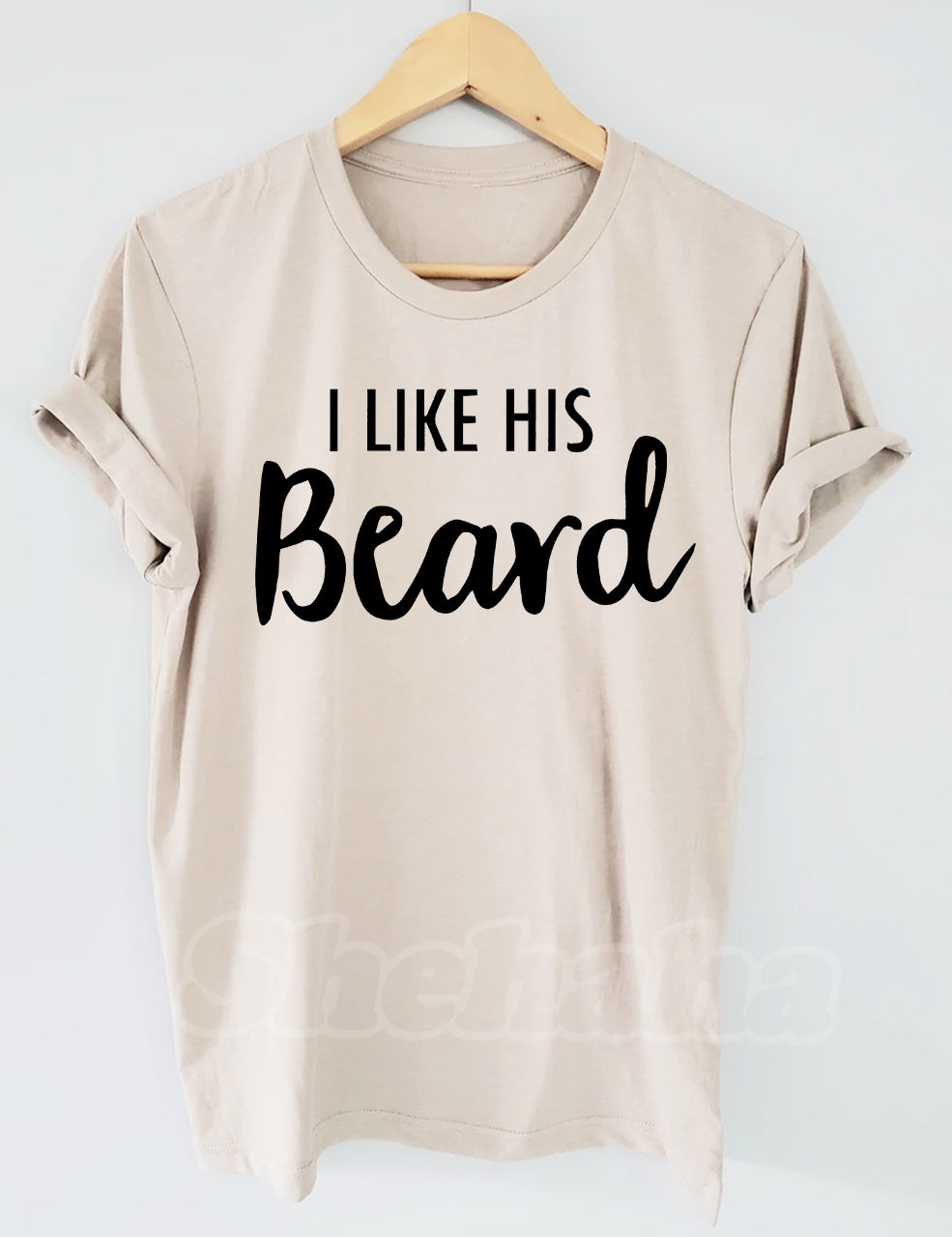 I Like His Beard , I Like Her Butt T-shirt