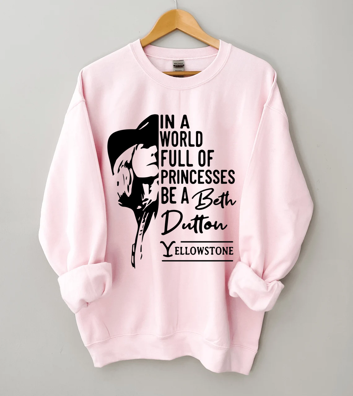 Be A Beth Dutton Sweatshirt
