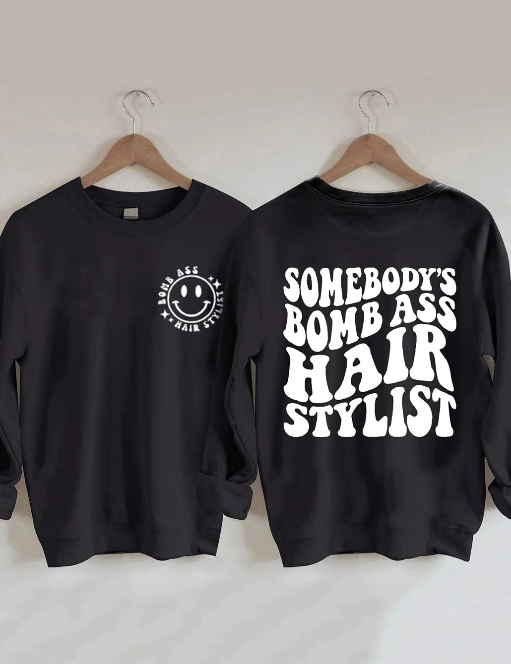 Somebody's Bomb Ass Hair Stylist Sweatshirt-Shehaha