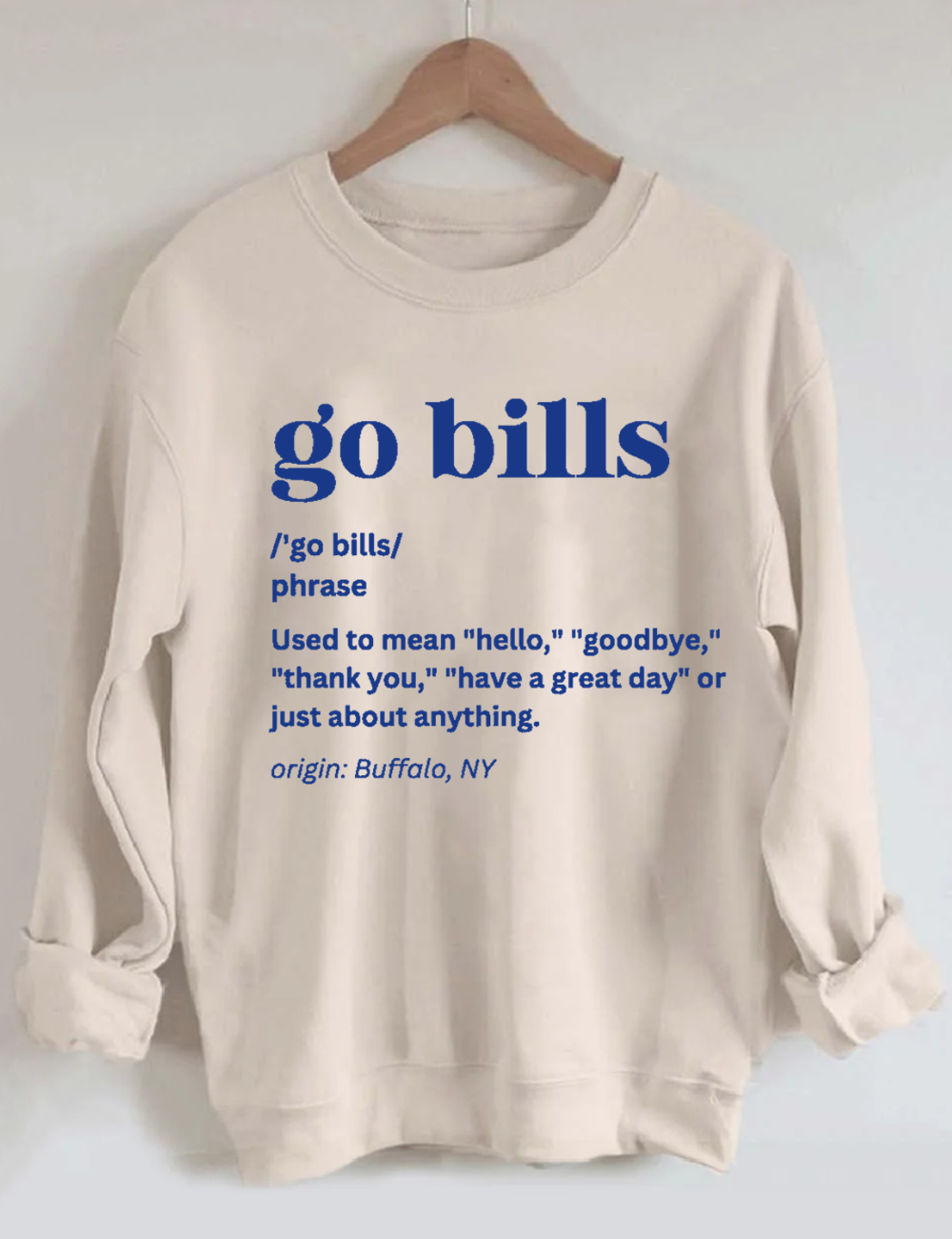 Go Bills Buffalo Football Sweatshirt