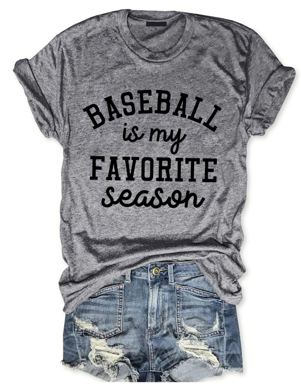 Baseball Is My Favorite Season T-shirt