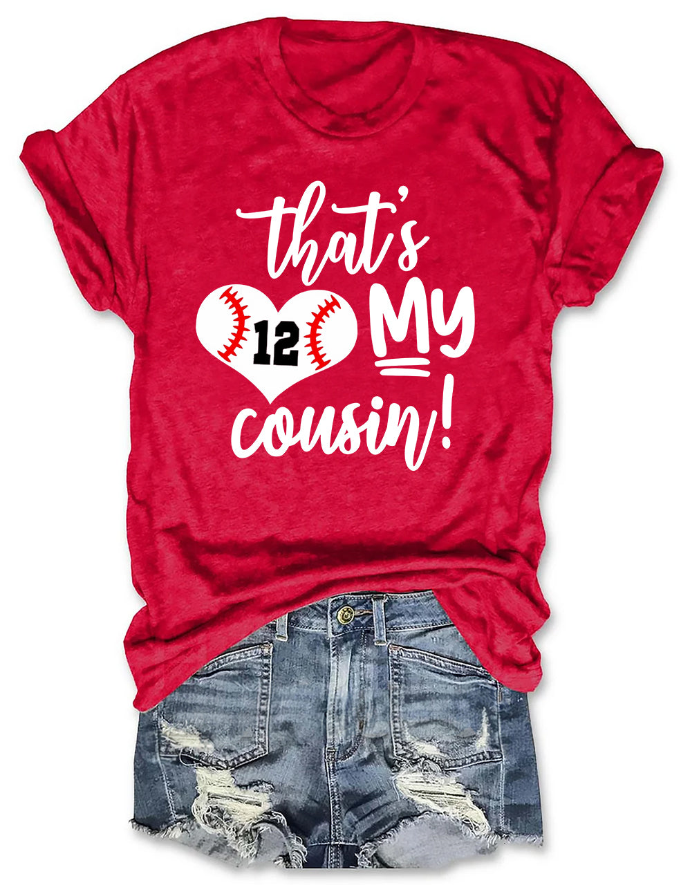 That's My Cousin Baseball T-shirt