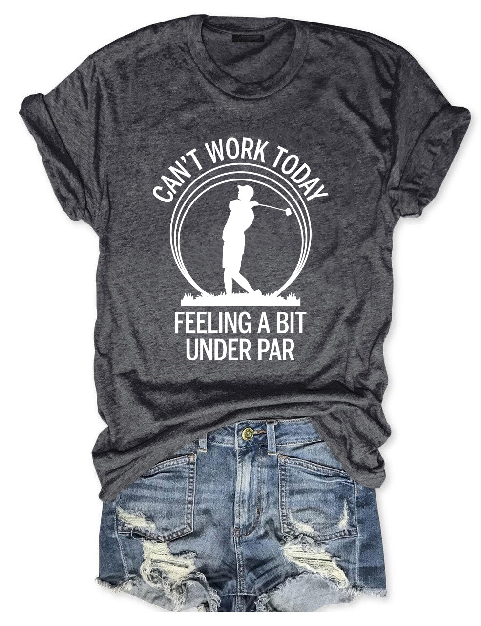 Can't Work Today Feeling A Bit Under Par Golf T-shirt