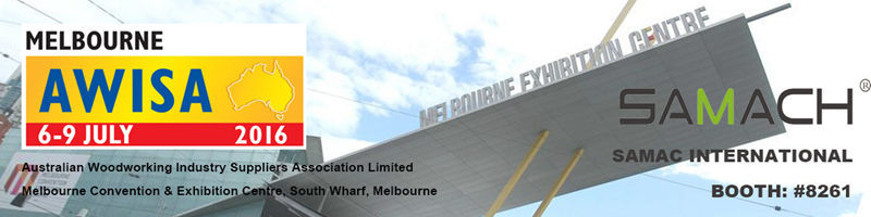 SAMACH 2016 Australian AWISA Woodworking Machinery Exhitition