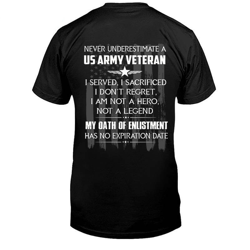 I served, I sacrificed - T-Shirt